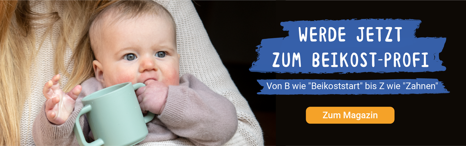 Wir machen dich zum Beikost-Profi - in unserem Magazin findest du ganz viele tolle Artikel.